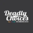 Deadly Choices